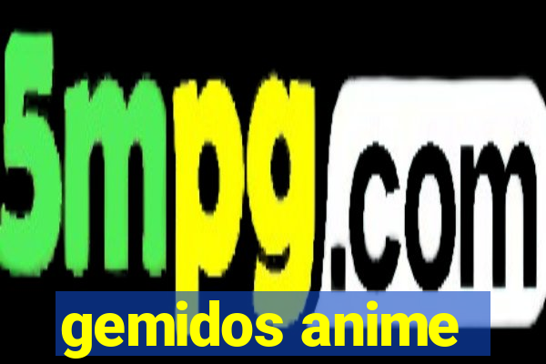 gemidos anime